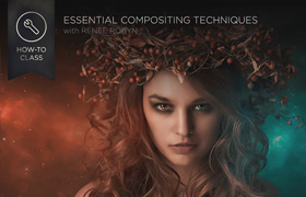 CreativeLive - Essential Compositing Techniques with Renee Robyn