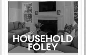 Big Room Sound - Household Foley - 声音素材