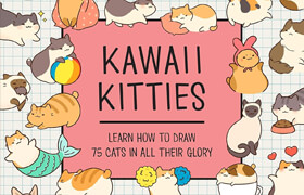 Mini Kawaii Kitties Learn How to Draw 75 Cats in All Their Glory (EPUB) - book