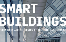 Smart Buildings Technology and the Design of the Built Environment - book