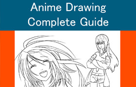 Anime Drawing Complete Guide From Simple Sketching to Professional Drawing (EPUB) - book