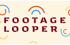 Footage Looper