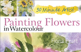 Painting Flowers in Watercolour (30 Minute Artist) - EPUB - book