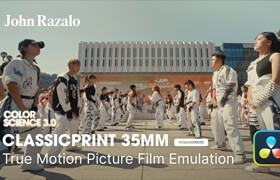 John Razalo - ClassicPrint 35mm Film Emulation PowerGrade v5