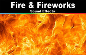 Amazon - Fire & Fireworks Sound Effects - 声音素材