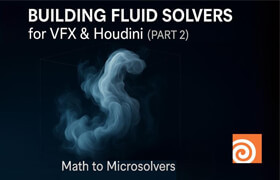 CGCircuit - Building Fluid Solvers for VFX and Houdini- Part 1&2