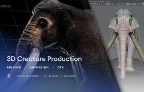 Gumroad - 3D Creature Production Rigging, Animation, CFX - Course by Nav Singh & 80 Level【中文字幕】