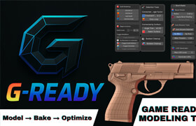 G-Ready - Game Ready Modeling Tools