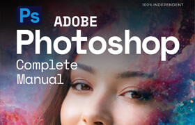 Adobe Photoshop Complete Manual - 26th Edition, 2025 (PDF) - book
