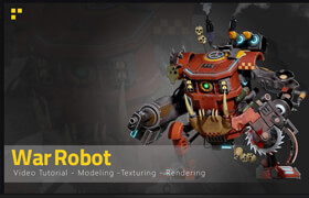 Artstation - War Robot - Tutorial Full Process