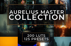 Moses Aurelius - Aurelius Master Collection - 200 LUTs & 125 Presets - lut