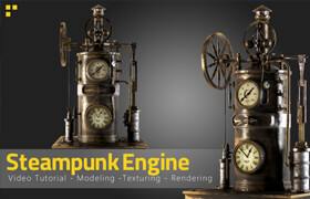 Artstation - Steampunk Engine - Tutorial Full Process-Asset