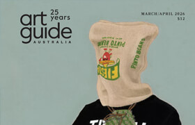 Art Guide Australia - March-April 2026 (PDF) - book