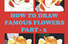 How to Draw Famous Flowers Part 2 Step by Step (EPUB) - book