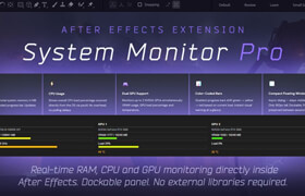 System Monitor Pro for After Effects